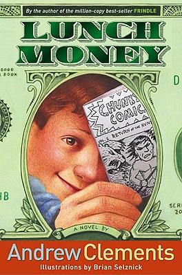 Lunch Money by Andrew Clements