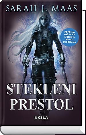 Stekleni prestol by Sarah J. Maas