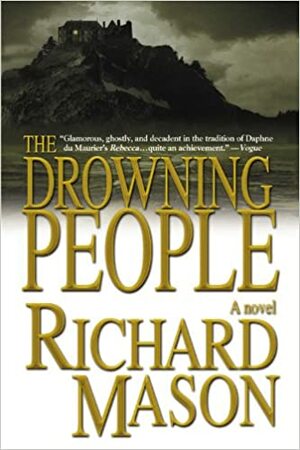 The Drowning People by Richard Mason