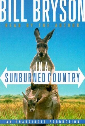 In a Sunburned Country by Bill Bryson