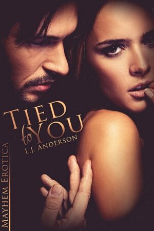 Tied To You by L.J. Anderson
