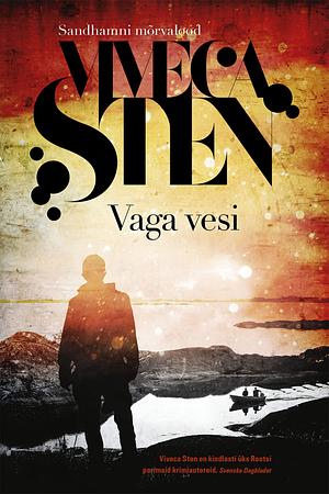 Vaga vesi by Viveca Sten