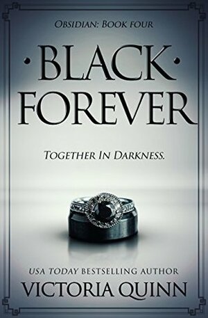 Black Forever by Victoria Quinn