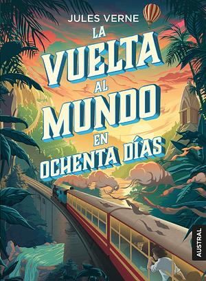 La vuelta al mundo en ochenta días by Jules Verne
