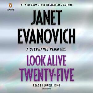 Look Alive Twenty-Five by Janet Evanovich