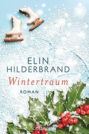 Wintertraum by Elin Hilderbrand