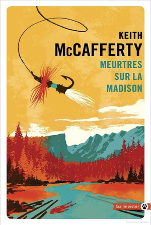 Meurtres sur la Madison by Janique Jouin-de Laurens, Keith McCafferty