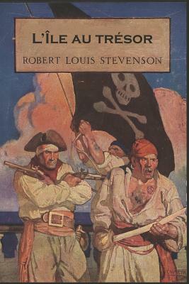 L'Île Au Trésor by Robert Louis Stevenson