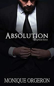 Absolution by Monique Orgeron