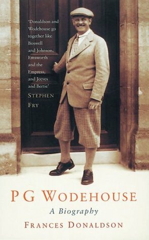 P.G.Wodehouse: A Biography by Frances Donaldson