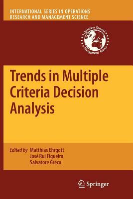 Trends in Multiple Criteria Decision Analysis by 