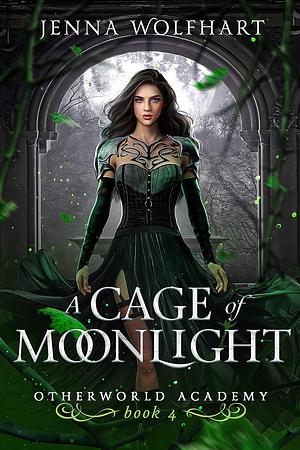 A Cage of Moonlight by Jenna Wolfhart