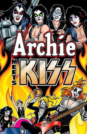 Archie Meets KISS by Dan Parent, Alex Segura