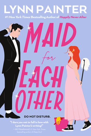 Maid for Each Other by Lynn Painter