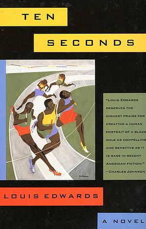 Ten Seconds by Louis Edwards