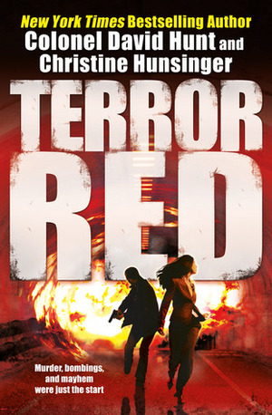 Terror Red by Christine Hunsinger, David Hunt