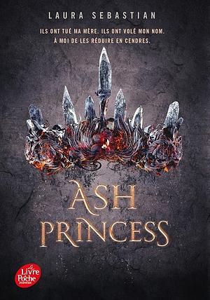 Ash Princess by Laura Sebastian