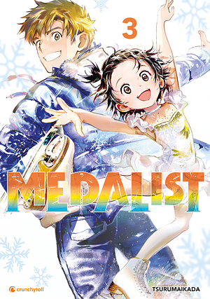 Medalist, Band 3 by TSURUMAIKADA つるまいかだ