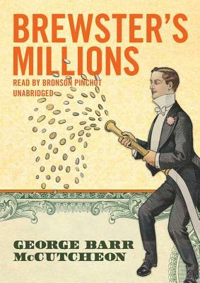 Brewster's Millions by George Barr McCutcheon