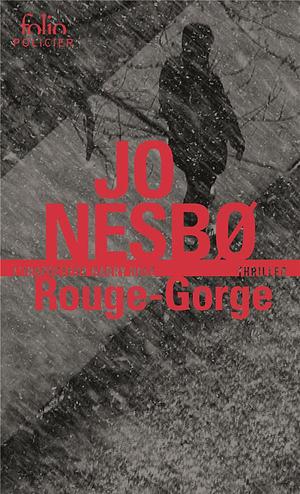 Rouge-Gorge by Jo Nesbø