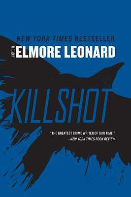 Killshot by Elmore Leonard