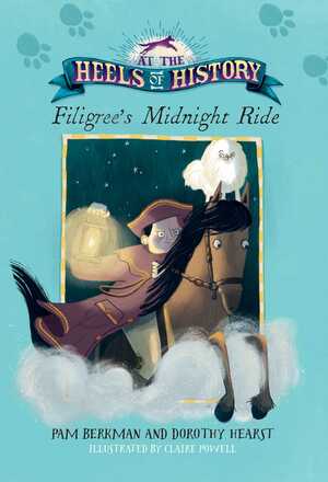 Filigree's Midnight Ride by Pam Berkman, Dorothy Hearst, Claire Powell