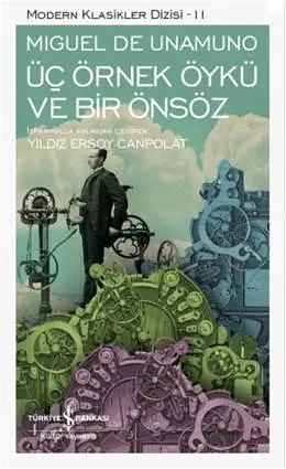 Üç Örnek Öykü ve Bir Önsöz by Miguel de Unamuno