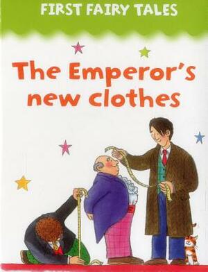 First Fairy Tales: The Emperor's New Clothes by 