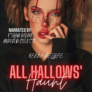 All Hallows' Haunt by Kenna Bellrae