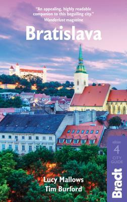 Bratislava by Lucy Mallows, Tim Burford