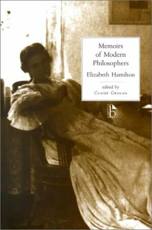 Memoirs of Modern Philosophers by Elizabeth Hamilton