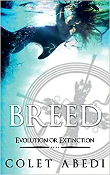 Breed by Colet Abedi