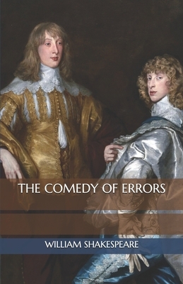 The Comedy of Errors by William Shakespeare