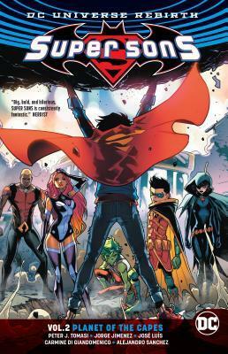 Super Sons, Volume 2: Planet Of The Capes by Peter J. Tomasi