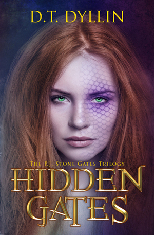 Hidden Gates by D.T. Dyllin