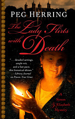 The Lady Flirts with Death by Peg Herring