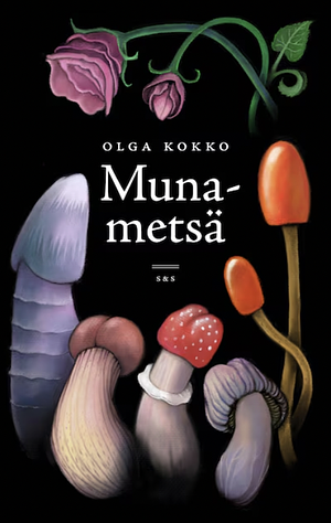 Munametsä by Olga Kokko