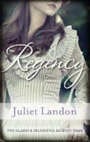 Regency Rumours by Juliet Landon