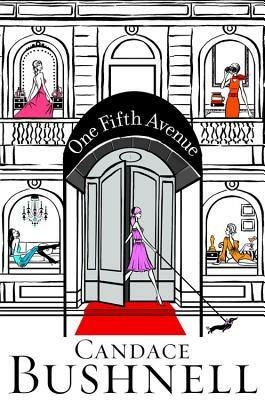 One Fifth Avenue by Candace Bushnell