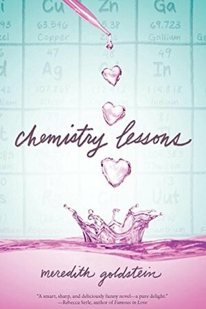 Chemistry Lessons by Meredith Goldstein