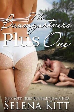 The Baumgartners Plus One by Selena Kitt