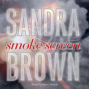 Smoke Screen by Sandra Brown