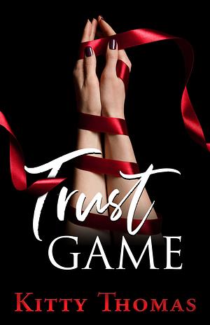 Trust Game by Kitty Thomas