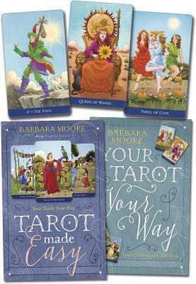 Tarot Made Easy: Your Tarot Your Way by Barbara Moore, Eugene Smith