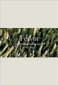 Fervor: A Journey Through Australian Native Food by Chris Gurney, Paul Iskov, Robert Wood