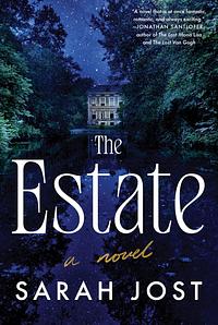 The Estate by Sarah Jost