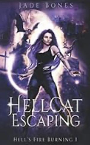 Hellcat Escaping by Jade Bones