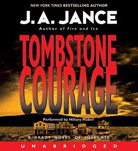 Tombstone Courage by J.A. Jance