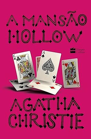 A mansão Hollow by Agatha Christie