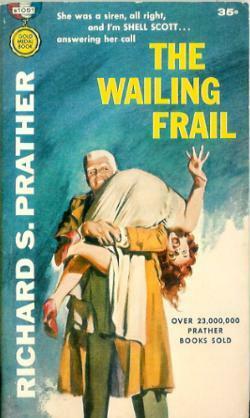 The Wailing Frail by Richard S. Prather